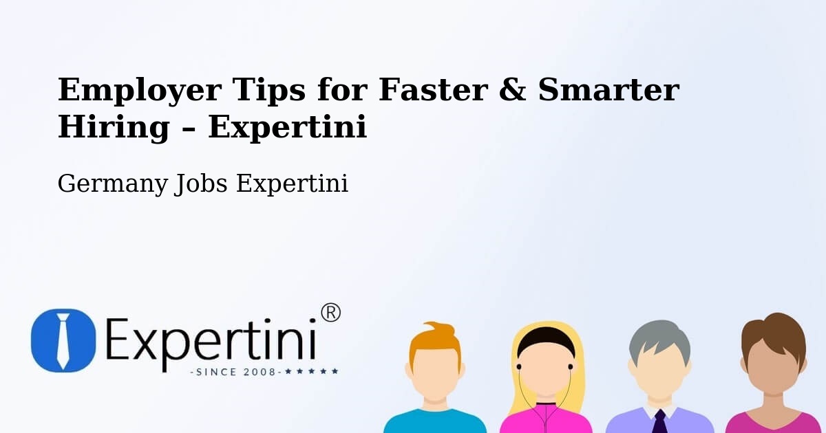 Employer Tips for Hiring & Recruitment – Blaufelden - Blaufelden, Germany Jobs Expertini