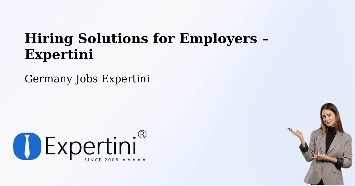 Hiring Solutions for Employers in Blaufelden - Blaufelden, Germany Jobs Expertini